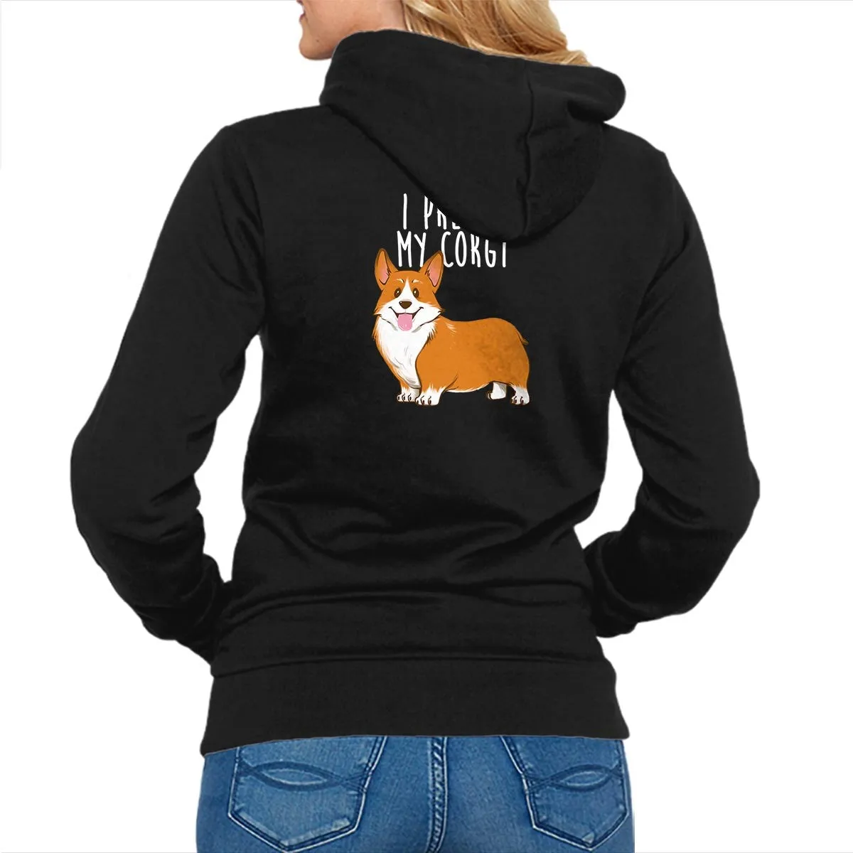 I Prefer My Corgi Fashion Hoodie Brunch Style