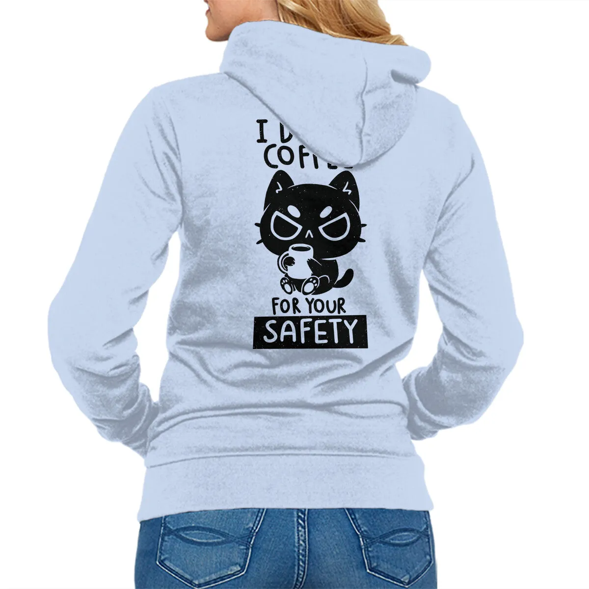 I Drink Coffee For Your Safety Comfy Street Style product stud toughness